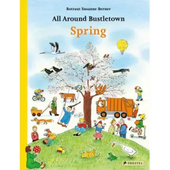 ALL AROUND BUSTLETOWN: SPRING