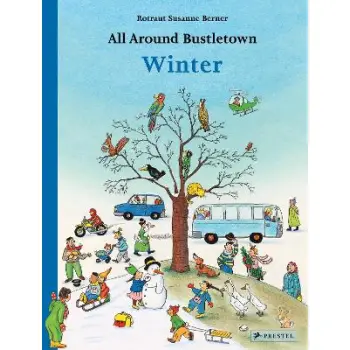 ALL AROUND BUSTLETOWN : WINTER