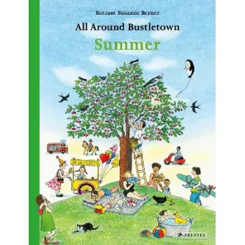 ALL AROUND BUSTLETOWN: SUMMER