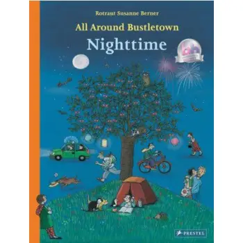 ALL AROUND BUSTLETOWN: NIGHTTIME