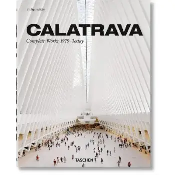 CALATRAVA. COMPLETE WORKS 1979