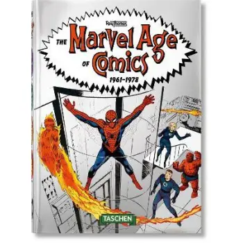 TASCHEN 45th EDITION : The Marvel Age of Comics 1961–1978. HC