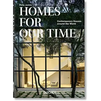 TASCHEN 45th EDITION : Homes For Our Time. Contemporary Houses around the World. HC