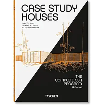 TASCHEN 45th EDITION : Case Study Houses. The Complete CSH Program 1945-1966. HC