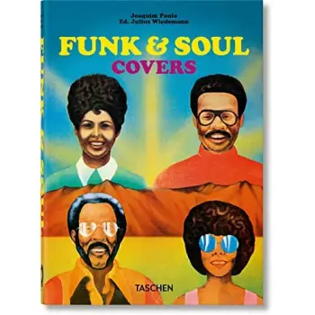 TASCHEN 45th EDITION : Funk & Soul Covers. HC