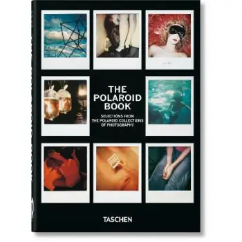 TASCHEN 45th EDITION : The Polaroid Book. HC