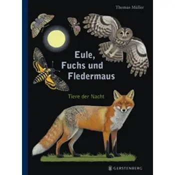 EULE, FUCHS , UND FLEDERMAUS  HC