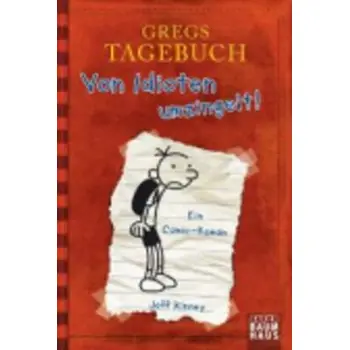 GREGS TAGEBUCH - VON IDIOTEN UMZINGELT!  TASCHENBUCH