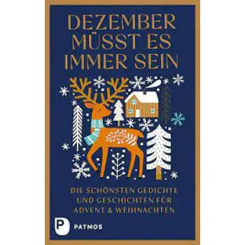 DEZEMBER MUSST ES IMMER SEIN