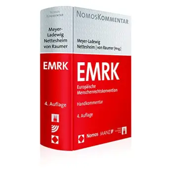 EMRK EUROPAISCHE MEN-SCHENRECHTSKONVENTION-HAND-KOMMENTAR