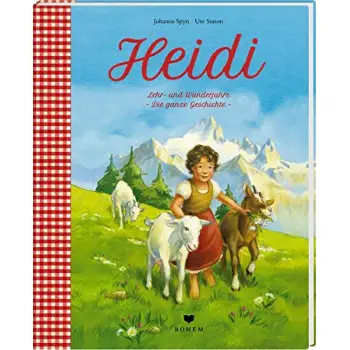 HEIDI LEHR- UND WANDERJAHRE - DIE GANZE GESCHICHTE