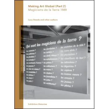 MAKING ART GLOBAL : MAGICIENS DE LA TERRE 1989 PB