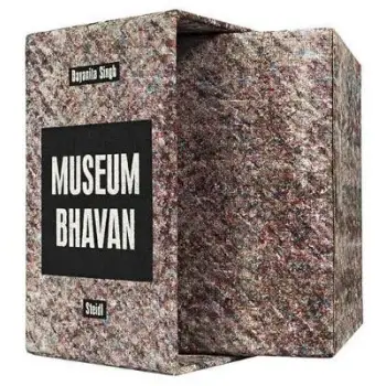 DAYANITA SINGH : MUSEUM BHAVAN PB