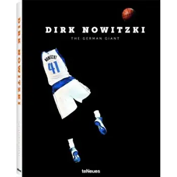 Dirk Nowitzki : The German Giant