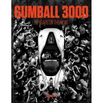 Gumball 3000 : 20 Years on the Road