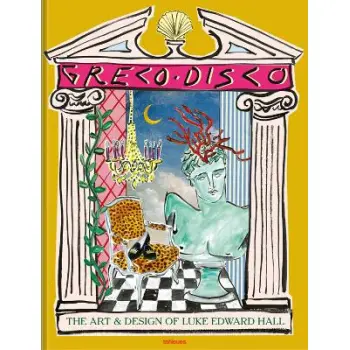Greco Disco : The Art and Design of Luke Edward Hall