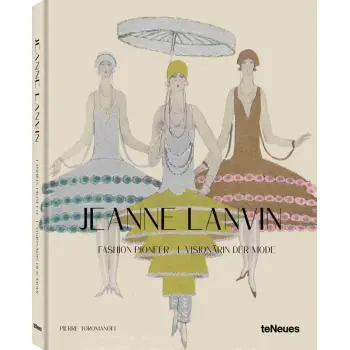 Jeanne Lanvin : Fashion Pioneer HC