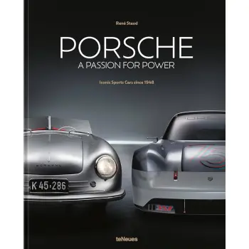 Porsche - A Passion for Power : Iconic Sports Cars since 1948 HC