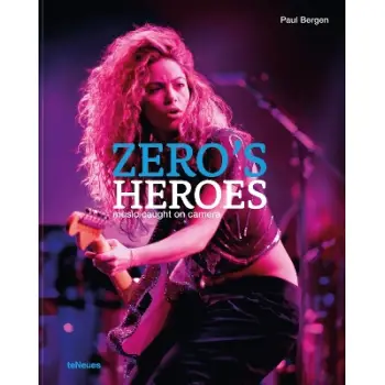 Zero’s Heroes : Music Caught on Camera