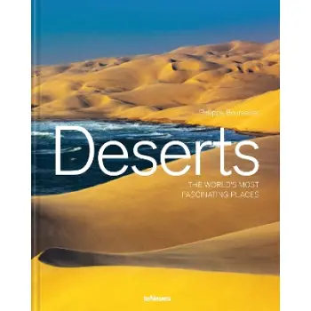 Deserts : The World's Most Fascinating Places