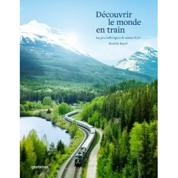 DECOUVRIR LE MONDE EN TRAIN