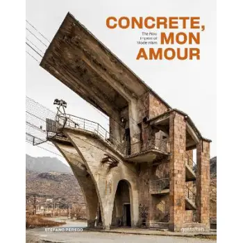 Concrete, Mon Amour : The Raw Imprint of Modernism