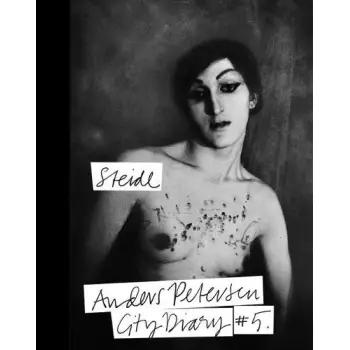 ANDERS PETERSEN: CITY DIARY #5 HC