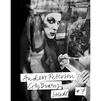 ANDERS PETERSEN: CITY DIARY #7 HC