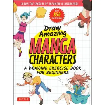DRAW AMAZING MANGA CHARACTERS