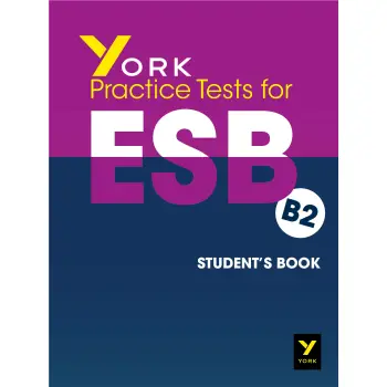 YORK PRACTICE TESTS FOR ESB B2 SB