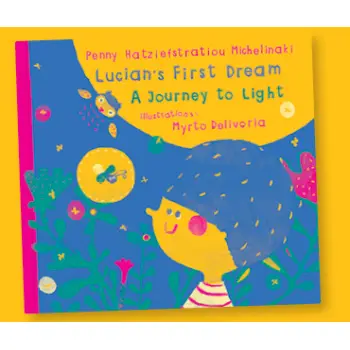 LUCIAN'S FIRST DREAM: A JOURNEY TO LIGHT