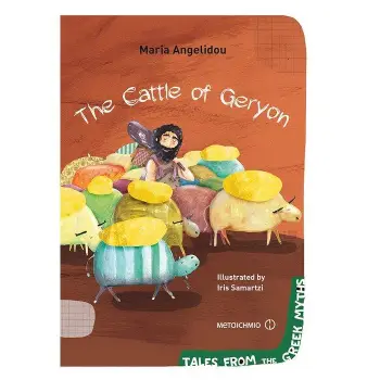 THE CATTLE OF GERYON ( TALES FROM THE GREEK MYTHS )