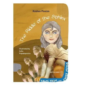 THE RIDDLE OF THE SPHINX ( TALES FROM THE GREEK MYTHS )