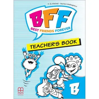 BFF - BEST FRIENDS FOREVER JUNIOR Β TCHR'S 2ND ED