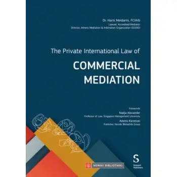 THE PRIVATE INTERNATIONAL LAW OF COMMERCIAL MEDIATION