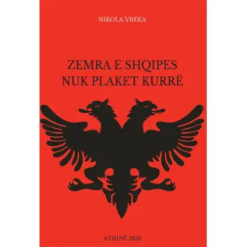 ZEMRA E SHQIPES NUK PLAKET KURRE