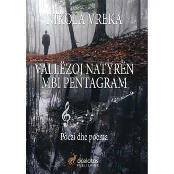 VALLEZOJ NATYREN MBI PENTAGRAM