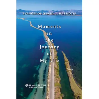 MOMENTS IN THE JOURNEY OF MY LIFE