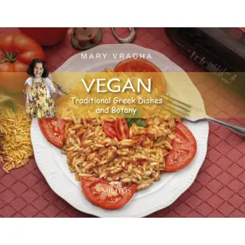 Vegan Traditional Greek Dishes And Botany