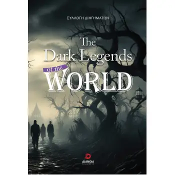 THE DARK LEGENDS OF THE WORLD