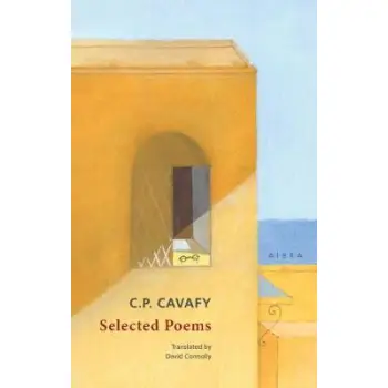 C. P. CAVAFY - SELECTED POEMS PB B