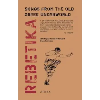 REBETIKA: SONGS FROM THE OLD GREEK UNDERWOLRD PB B