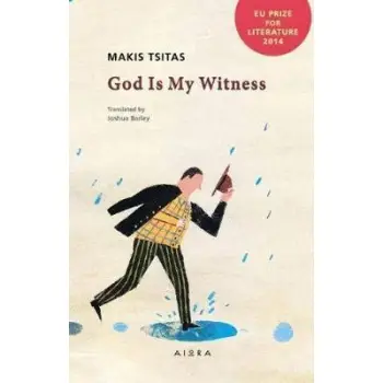 GOD IS MY WITNESS MODERN GREEK CLASSICS