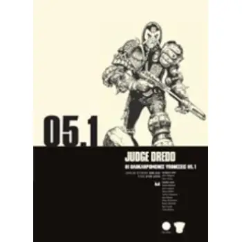 JUDGE DREDD: ΟΙ ΟΛΟΚΛΗΡΩΜΕΝΕΣ ΥΠΟΘΕΣΕΙΣ 05.1