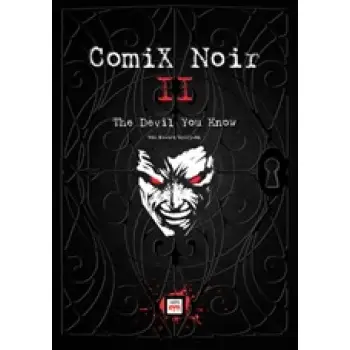 COMIX NOIR II: THE DEVIL YOU KNOW