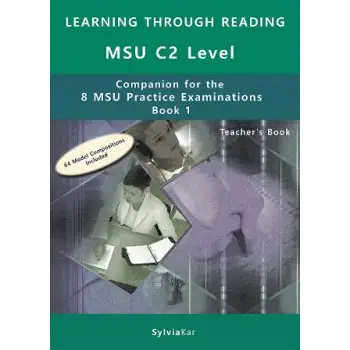 8 MSU PRACTICE EXAMINATIONS CELP C2 TCHR'S COMPANION