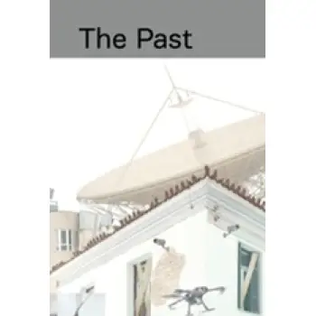 THE PAST OF THINGS TO COME