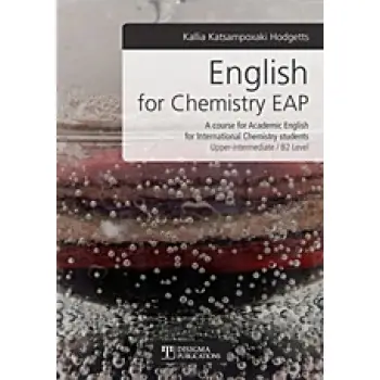 ENGLISH FOR CHEMISTRY EAP A COURSE FOR ACADEMIC ENGLISH FOR INTERNATIONAL CHEMISTRY STUDENTS: UPPER-INTERMEDIATE B2 LEVEL