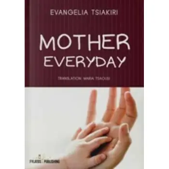 MOTHER EVERYDAY