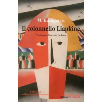 IL COLONNELLO LIAPKINE COPERTINA FLESSIBLE